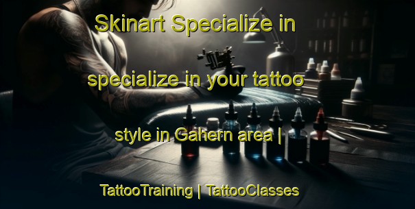 Skinart Specialize in specialize in your tattoo style in Gahern area | TattooTraining | TattooClasses | SkinartTraining-Canada